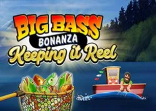 Big Bass Bonanza Keeping It Reel